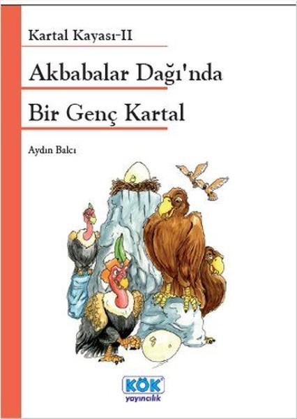 Akbabalar Dağı'nda Bir Genç Kartal