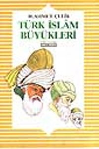 Türk İslam Büyükleri