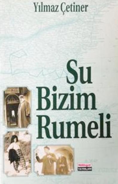 Şu Bizim Rumeli