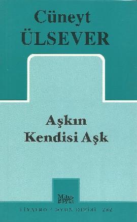 Aşkın Kendisi Aşk