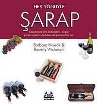Her Yönüyle Şarap