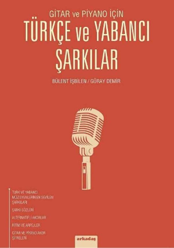 Gitar ve Piyano İçin - Türkçe ve Yabancı Şarkılar