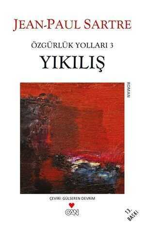 Yıkılış / Özgürlük Yolları 3