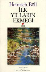 İlk Yılların Ekmeği