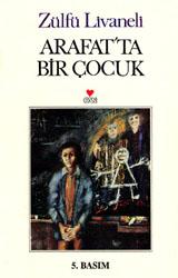 Arafat'ta Bir Çocuk