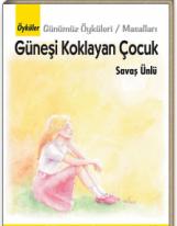 Güneşi Koklayan Çocuk