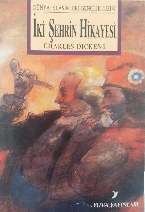İki Şehrin Hikayesi — Charles Dickens