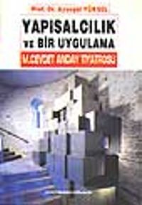 Yapısalcılık ve Bir Uygulama