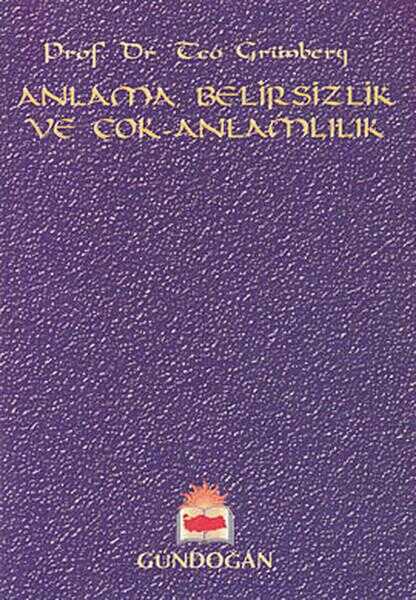 Anlama Belirsizlik ve Çok Anlamlılık