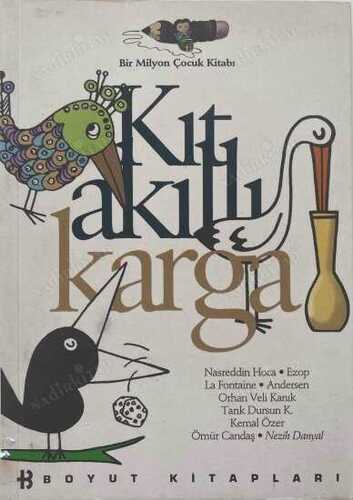 Kıt Akıllı Karga — Kolektif