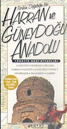 Harran ve Güneydoğu Anadolu