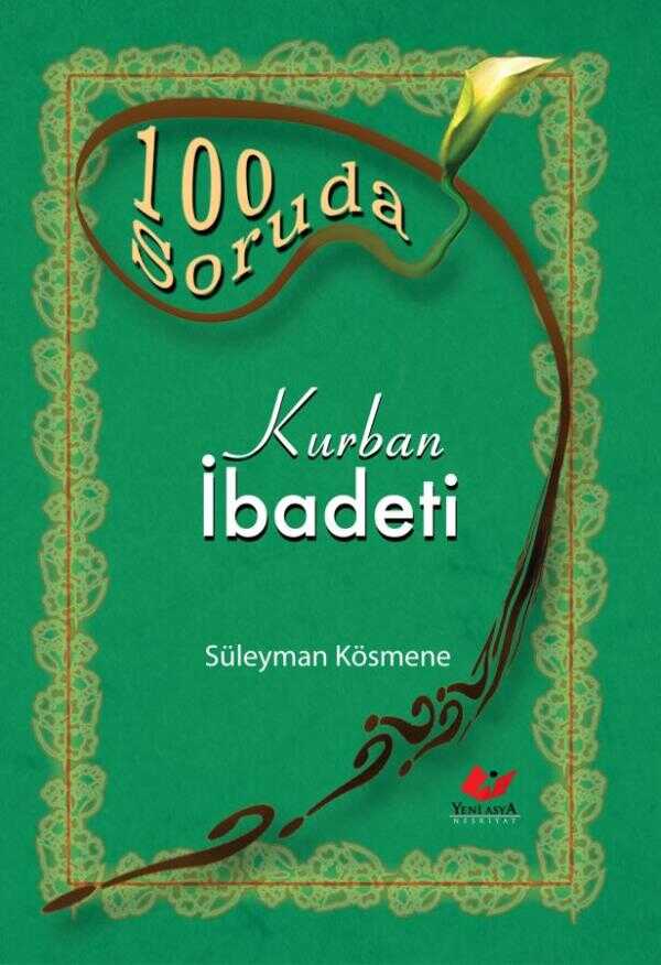 100 Soruda Kurban İbadeti