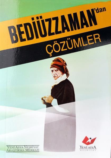 Bediüzzaman'dan Çözümler