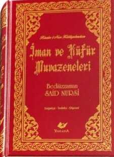 İman ve Küfür Muvazeneleri