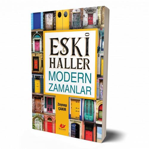 Eski Haller ve Modern Zamanlar