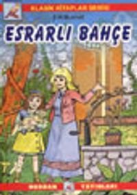 Esrarlı Bahçe (Klasik Kitaplar)