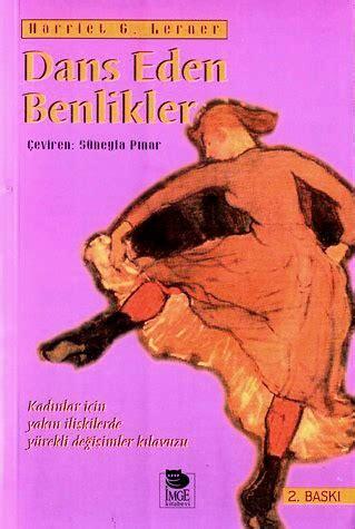 Dans Eden Benlikler