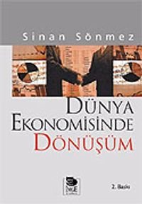 Dünya Ekonomisinde Dönüşüm