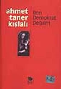 Ben Demokrat Değilim
