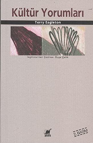 Kültür yorumları — Terry Eagleton, Özge Çelik