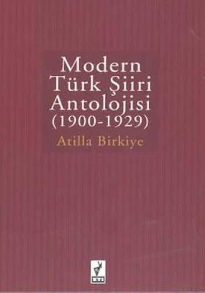 Modern Türk Şiiri Antolojisi (1900 - 1929)