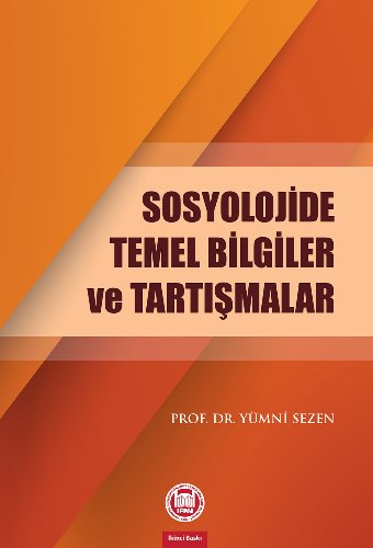 Sosyolojide Temel Bilgiler ve Tartışmalar