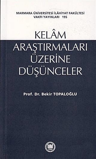 Kelam Araştırmaları Üzerine Düşünceler