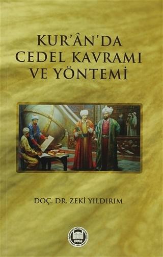 Kur'an'da Cedel Kavramı ve Yöntemi