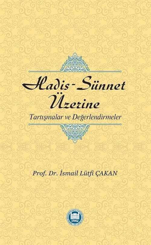 Hadis-Sünnet Üzerine