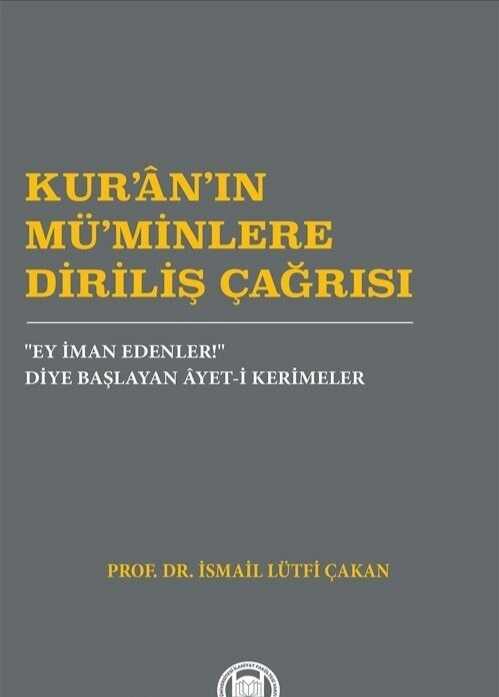 Kur’ân’ın Mü’minlere Diriliş Çağrısı