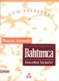 Bahtımca Günceden Seçmeler