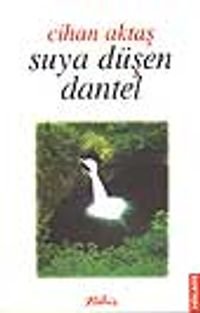Suya Düşen Dantel