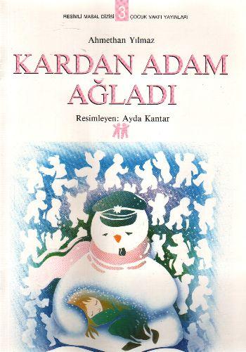 Kardan Adam Ağladı