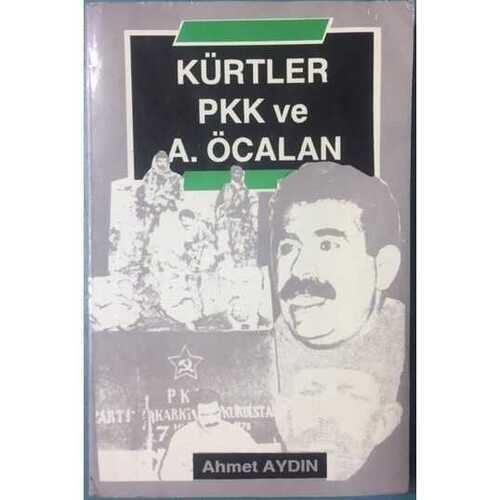 Kürtler PKK ve A. Öcalan