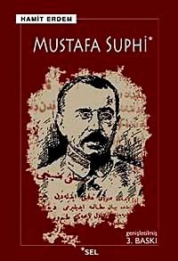Mustafa Suphi Bir Yaşam-Bir Ölüm