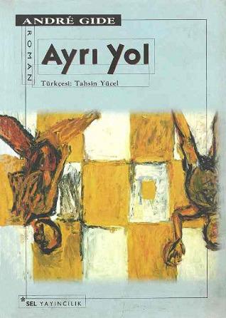Ayrı Yol — André Gide