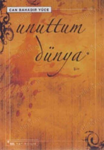 Unuttum Dünya*