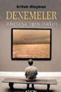 Denemeler U-Topia'ya Topos Ararken