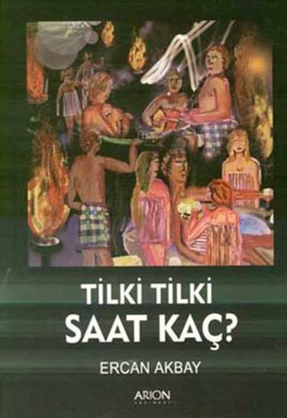 Tilki Tilki Saat Kaç?