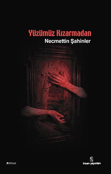 Yüzümüz Kızarmadan