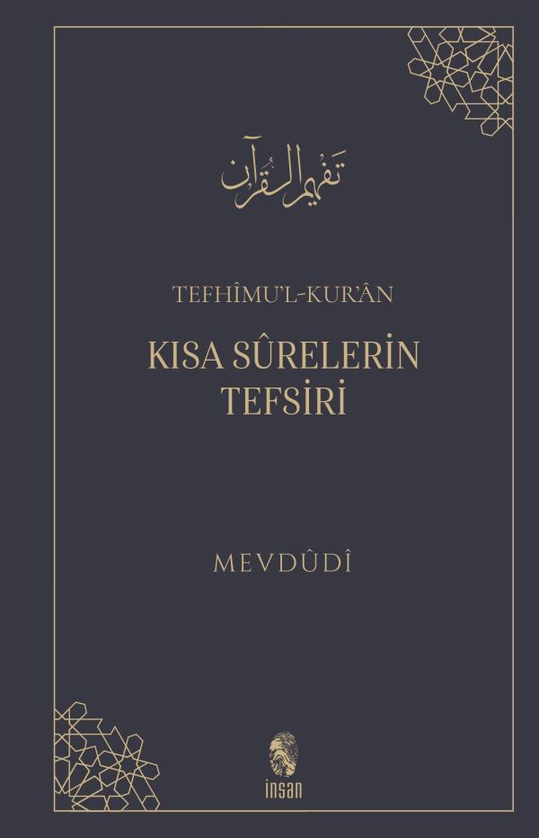 Kısa Sûrelerin Tefsiri