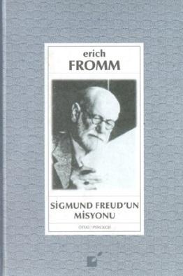 Sigmund Freud'un Misyonu