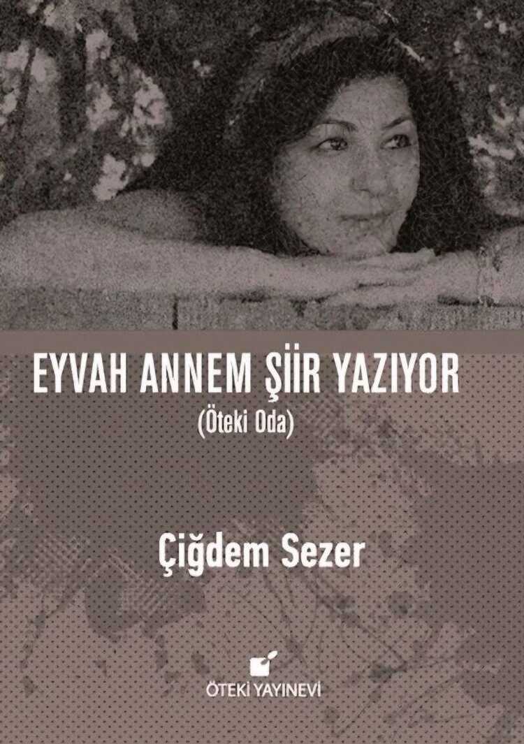 Eyvah Annem Şiir Yazıyor