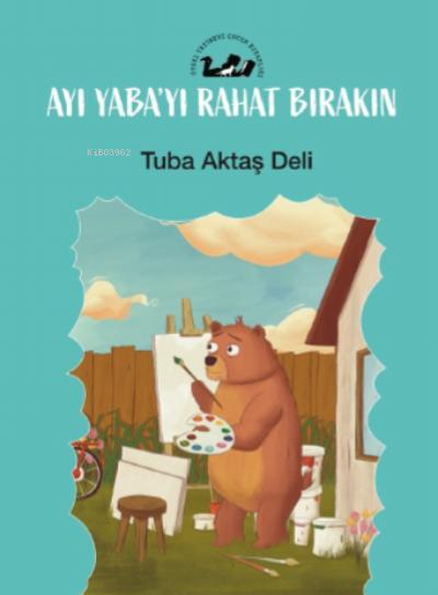 Ayı Yaba’yı Rahat Bırakın