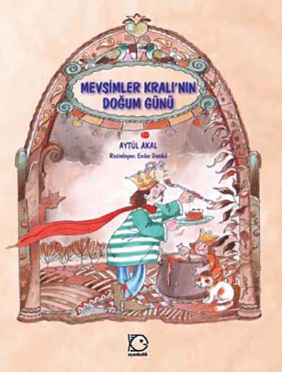 Mevsimler Kralı'nın Doğum Günü