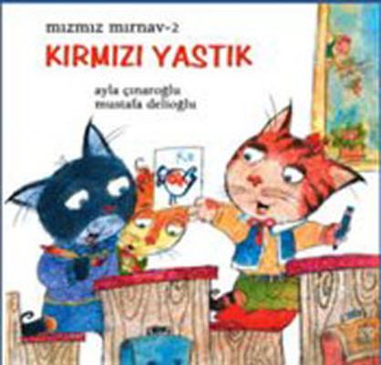 Kırmızı Yastık - Mızmız Mırnav 2