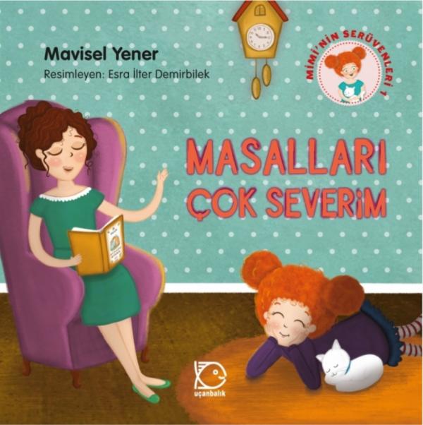 Masalları Çok Severim