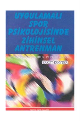 Uygulamalı Spor Psikolojisinde Zihinsel Antreman