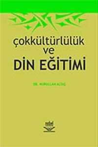 Çokkültürlülük ve Din Eğitimi