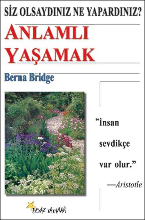 Anlamlı Yaşamak